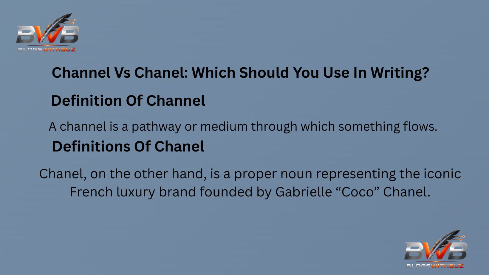Channel Vs Chanel: Which Should You Use In Writing?