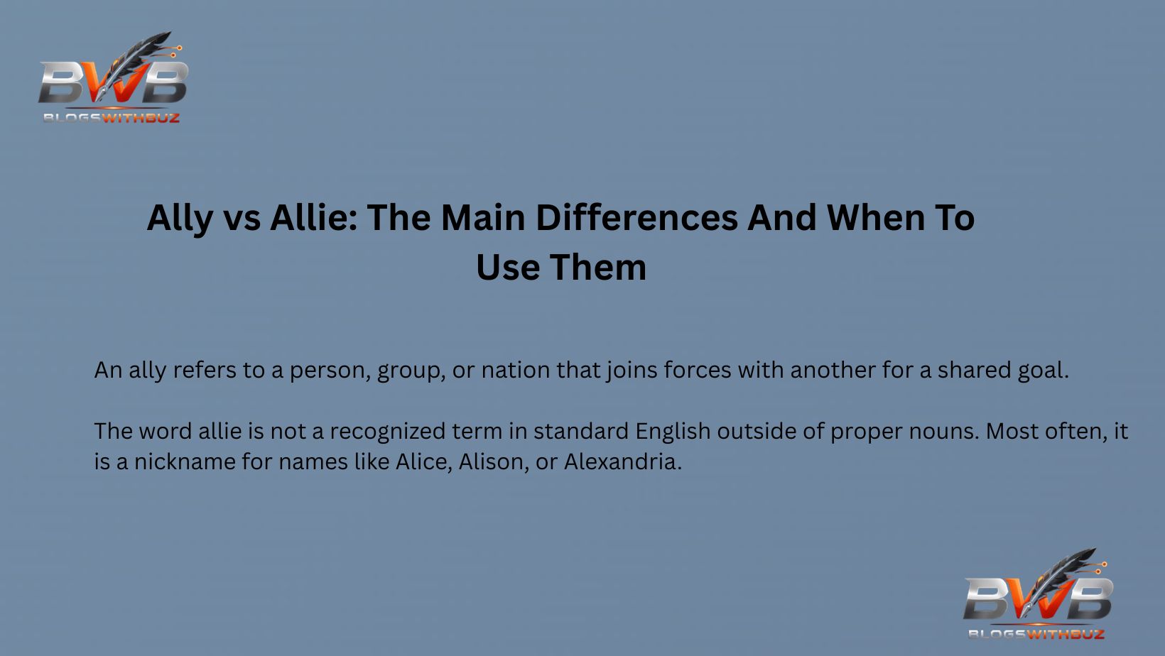 Ally vs Allie: The Main Differences And When To Use Them
