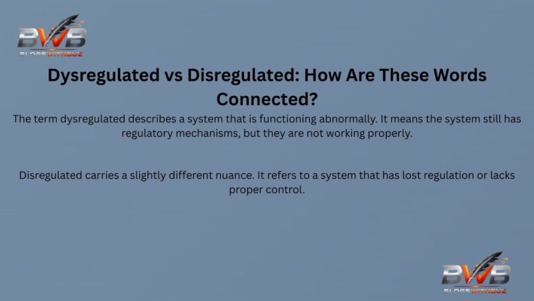 Dysregulated vs Disregulated: How Are These Words Connected?
