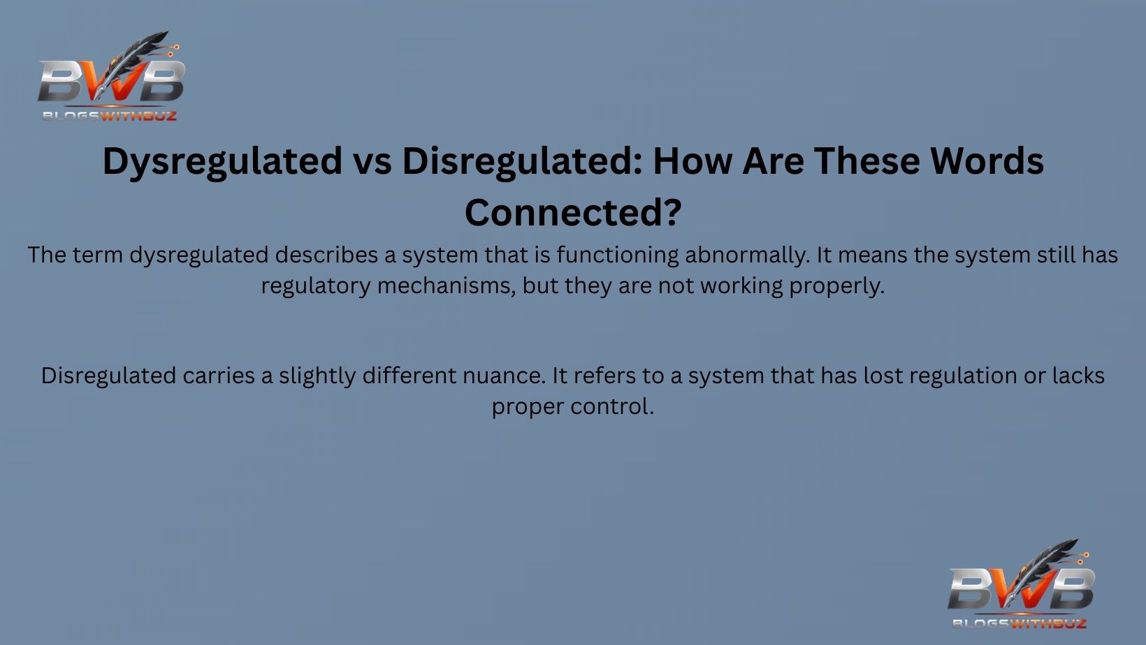 Dysregulated vs Disregulated: How Are These Words Connected?
