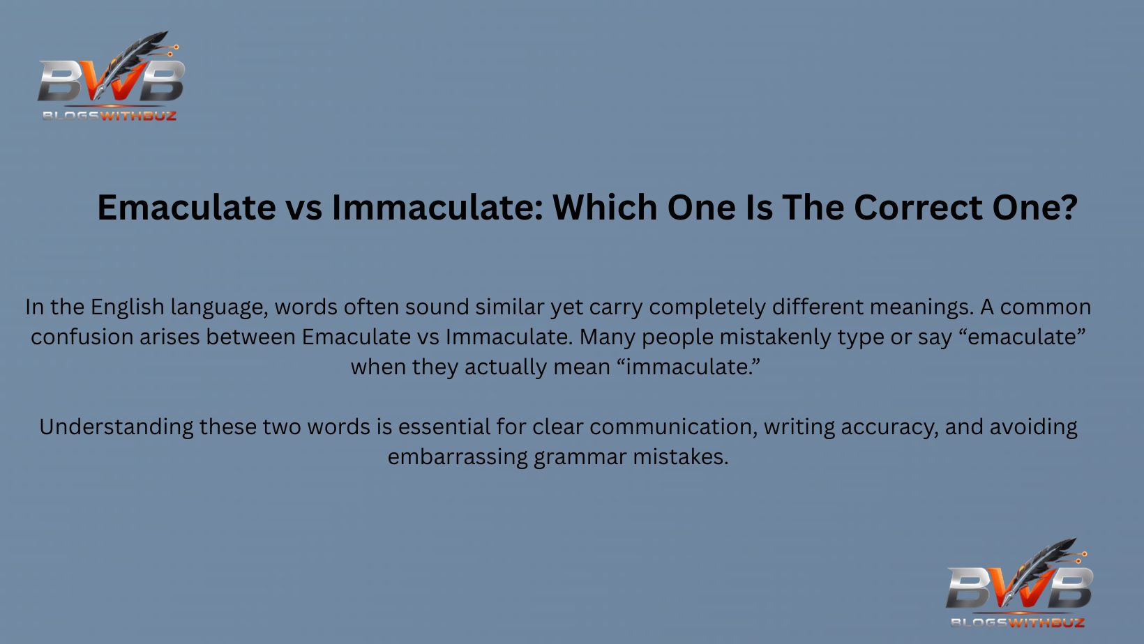 Emaculate vs Immaculate: Which One Is The Correct One?