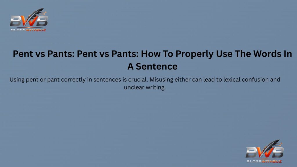 How To Properly Use The Words In A Sentence