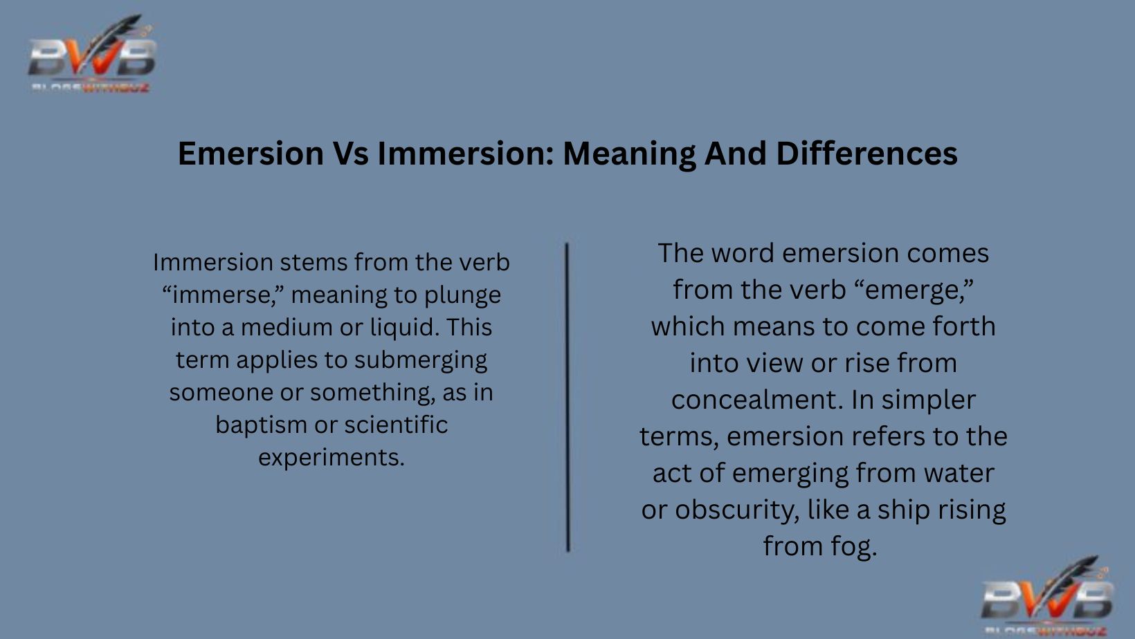 Emersion Vs Immersion: Meaning And Differences