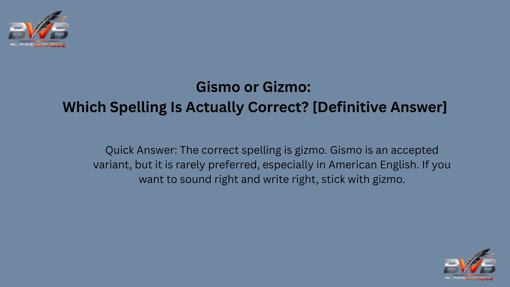 Gismo or Gizmo: Which Spelling Is Actually Correct? [Definitive Answer]