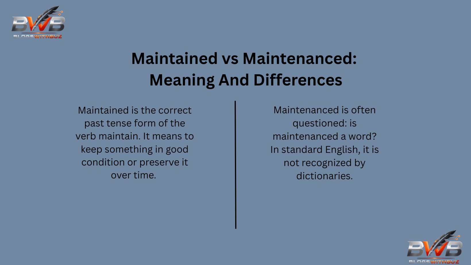 Maintained vs Maintenanced: Meaning And Differences