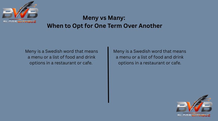 Meny vs Many: When to Opt for One Term Over Another