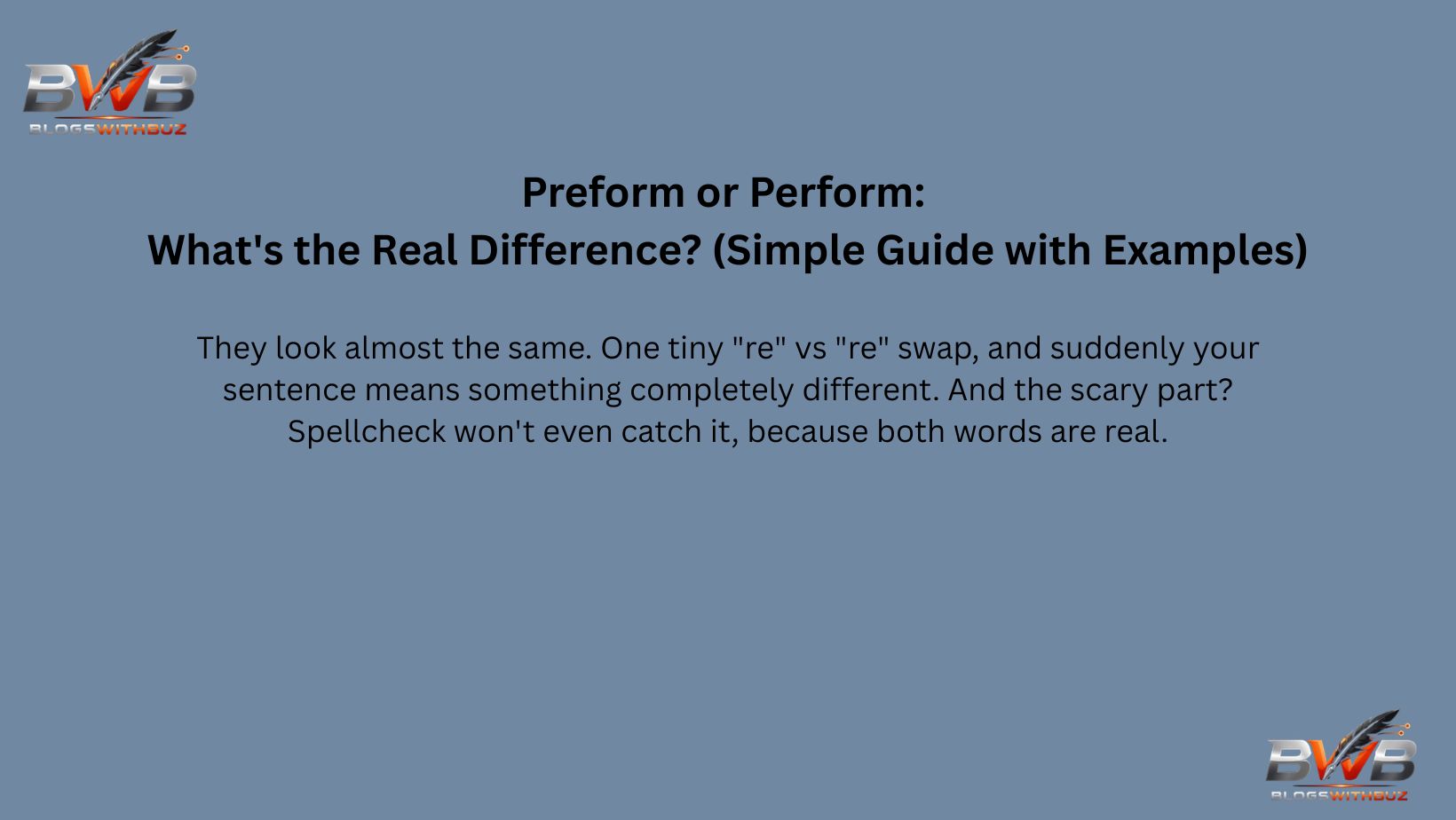 Preform or Perform What's the Real Difference (Simple Guide with Examples)
