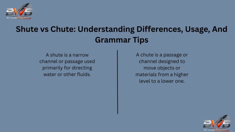 Shute vs Chute: Understanding Differences, Usage, And Grammar Tips