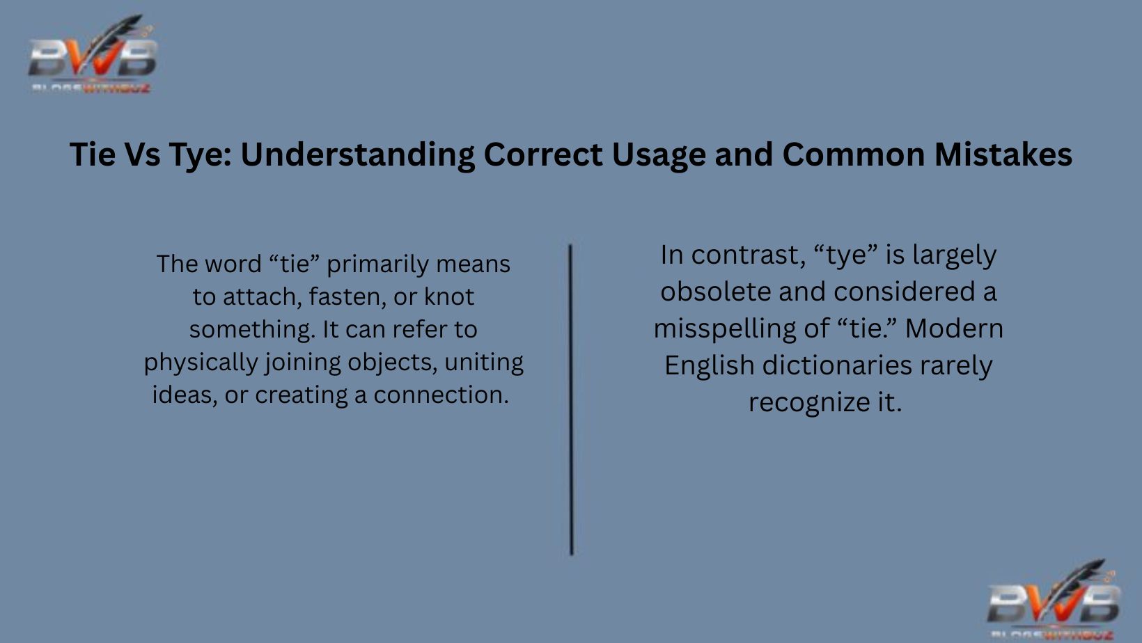 Tie Vs Tye: Understanding Correct Usage and Common Mistakes
