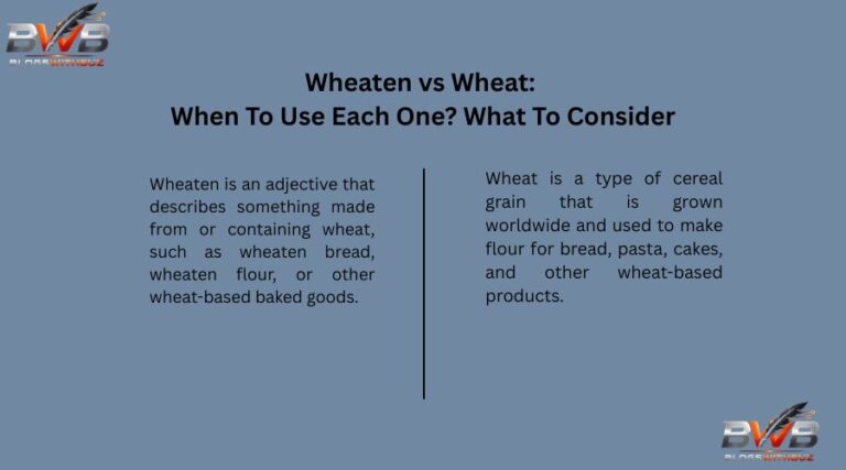 Wheaten vs Wheat: When To Use Each One? What To Consider