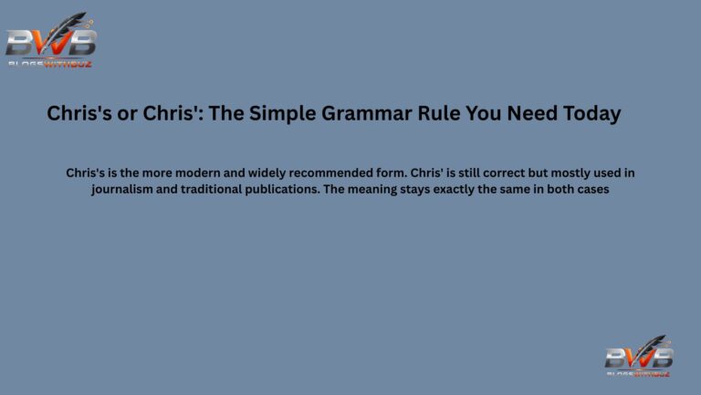 Chris's or Chris': The Simple Grammar Rule You Need Today