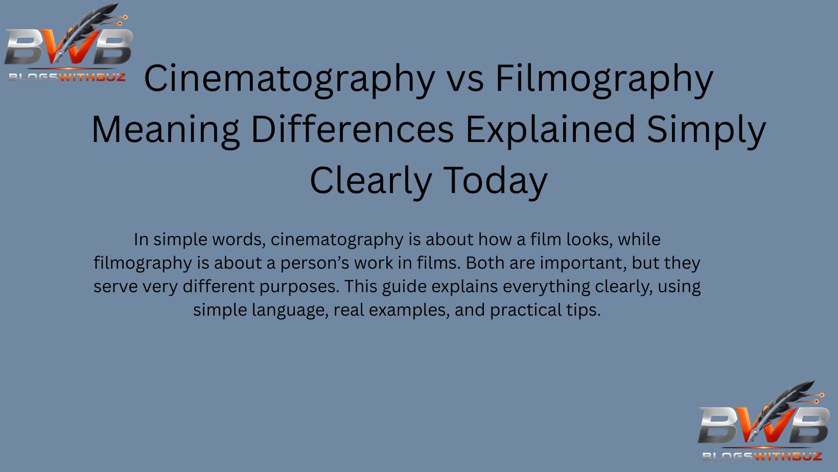 Cinematography vs Filmography Meaning Differences Explained Simply Clearly Today