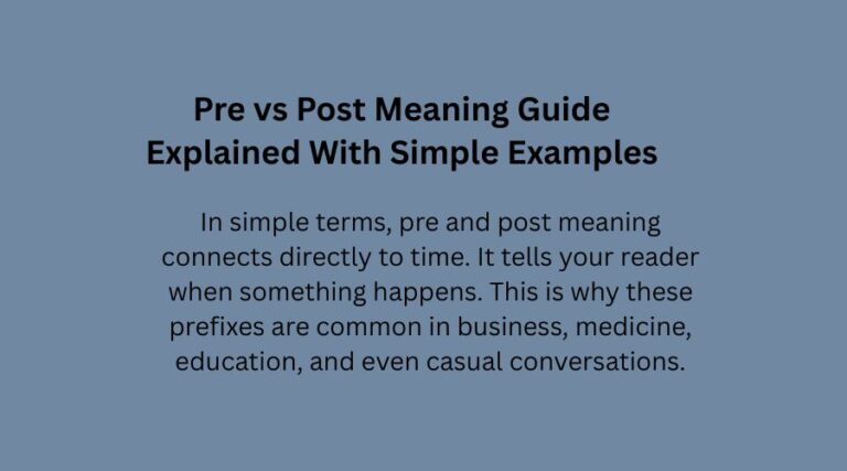 Pre vs Post Meaning Guide Explained With Simple Examples