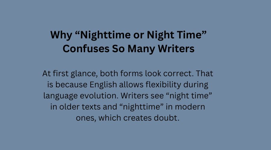 Why “Nighttime or Night Time” Confuses So Many Writers